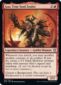 Gut, True Soul Zealot, Commander Legends: Battle for Baldur's Gate
