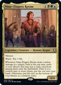 Nine-Fingers Keene, Commander Legends: Battle for Baldur's Gate