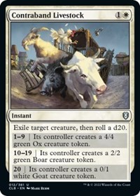 Contraband Livestock, Commander Legends: Battle for Baldur's Gate