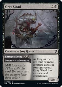 Gray Slaad, Commander Legends: Battle for Baldur's Gate