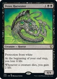 Dross Harvester, Commander Legends: Battle for Baldur's Gate