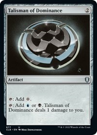 Talisman of Dominance, Commander Legends: Battle for Baldur's Gate