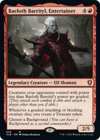 Baeloth Barrityl, Entertainer, Commander Legends: Battle for Baldur's Gate