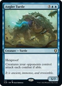 Angler Turtle, Commander Legends: Battle for Baldur's Gate