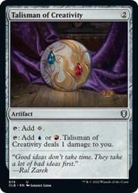 Talisman of Creativity, Commander Legends: Battle for Baldur's Gate