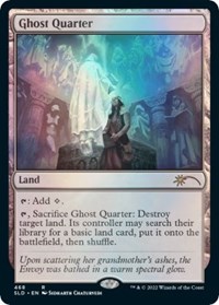 Ghost Quarter (468), Secret Lair Drop Series