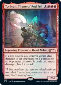 Torbran, Thane of Red Fell (463), Secret Lair Drop Series