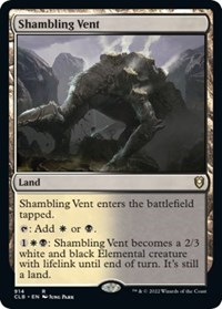 Shambling Vent, Commander Legends: Battle for Baldur's Gate