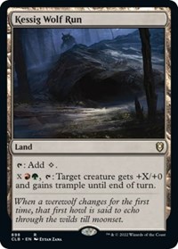 Kessig Wolf Run, Commander Legends: Battle for Baldur's Gate