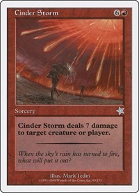 Cinder Storm, Starter 1999