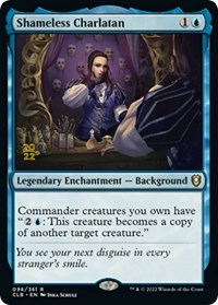 Shameless Charlatan, Prerelease Cards