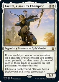 Lae'zel, Vlaakith's Champion, Prerelease Cards