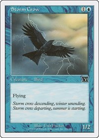 Storm Crow, Classic Sixth Edition