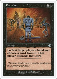 Coercion, Starter 1999