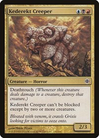 Kederekt Creeper, Shards of Alara