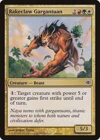 Rakeclaw Gargantuan, Shards of Alara