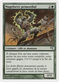 Primal Forcemage (French) - "Mageforce primordial", Magic Encyclopedia 2005 (Salvat/Hachette)