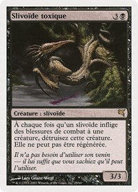 Toxin Sliver (French) - "Slivoïde toxique", Magic Encyclopedia 2005 (Salvat/Hachette)