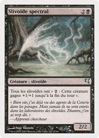 Spectral Sliver (French) - "Slivoïde spectral", Magic Encyclopedia 2005 (Salvat/Hachette)
