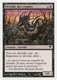 Crypt Sliver (French) - "Slivoïde des cryptes", Magic Encyclopedia 2005 (Salvat/Hachette)