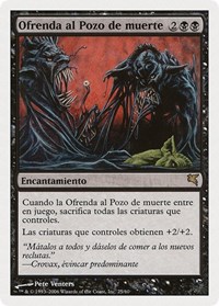 Death Pit Offering (Spanish) - "Ofrenda al Pozo de muerte", Magic Encyclopedia 2005 (Salvat/Hachette)