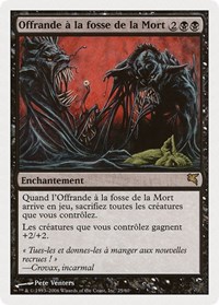 Death Pit Offering (French) - "Offrande à la fosse de la Mort", Magic Encyclopedia 2005 (Salvat/Hachette)