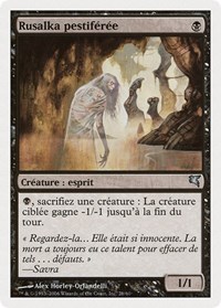Plagued Rusalka (French) - "Rusalka pestiférée", Magic Encyclopedia 2005 (Salvat/Hachette)