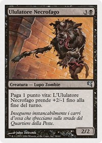 Carrion Howler (Italian) - "Ululatore Necrofago", Magic Encyclopedia 2005 (Salvat/Hachette)