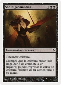 Necromantic Thirst (Spanish) - "Sed nigromántica", Magic Encyclopedia 2005 (Salvat/Hachette)