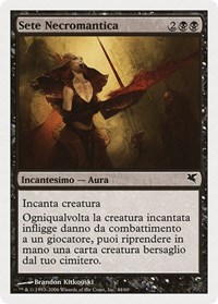 Necromantic Thirst (Italian) - "Sete Necromantica", Magic Encyclopedia 2005 (Salvat/Hachette)