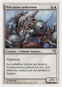 Ardent Militia (Spanish) - "Milicianos ardorosos", Magic Encyclopedia 2005 (Salvat/Hachette)