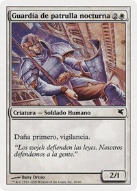 Nightguard Patrol (Spanish) - "Guardia de patrulla nocturna", Magic Encyclopedia 2005 (Salvat/Hachette)