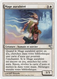Auratouched Mage (French) - "Mage auraltéré", Magic Encyclopedia 2005 (Salvat/Hachette)