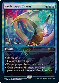 Archmage's Charm (Top 8), Game Day & Store Championship Promos