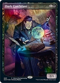 Dark Confidant, Game Day & Store Championship Promos