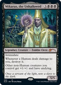 Mikaeus, the Unhallowed, Secret Lair Drop Series