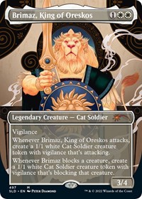 Brimaz, King of Oreskos, Secret Lair Drop Series