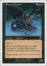 Abyssal Specter, 7th Edition