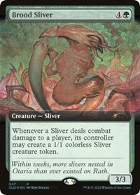 Brood Sliver (Extended Art), Secret Lair Drop Series