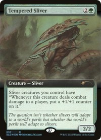 Tempered Sliver (Extended Art), Secret Lair Drop Series