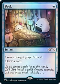 Peek, Secret Lair Drop Series