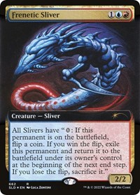 Frenetic Sliver (Extended Art), Secret Lair Drop Series