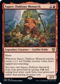 Squee, Dubious Monarch, Dominaria United