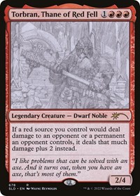 Torbran, Thane of Red Fell (678), Secret Lair Drop Series