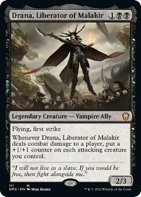 Drana, Liberator of Malakir, Commander: Dominaria United