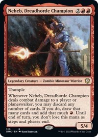 Neheb, Dreadhorde Champion, Commander: Dominaria United