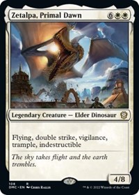 Zetalpa, Primal Dawn, Commander: Dominaria United