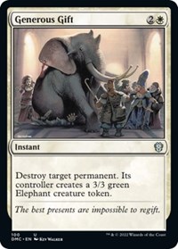 Generous Gift, Commander: Dominaria United