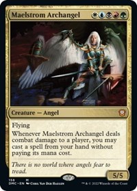 Maelstrom Archangel, Commander: Dominaria United