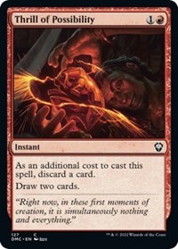 Thrill of Possibility, Commander: Dominaria United